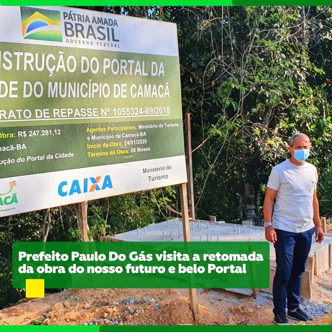 Camacã: Prefeito Paulo do Gás acompanha mais uma etapa da instalação do Portal na entrada da cidade
